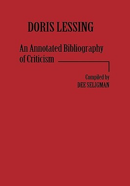 【预售】Doris Lessing: An Annotated Bibliography of
