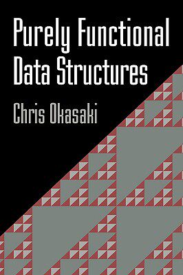 【预售】Purely Functional Data Structures