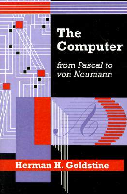 【预售】The Computer from Pascal to Von Neumann