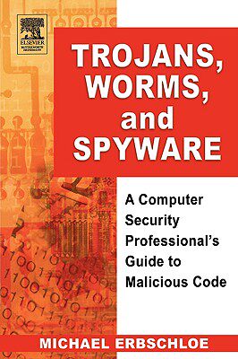 【预售】Trojans, Worms, and Spyware: A Computer Security