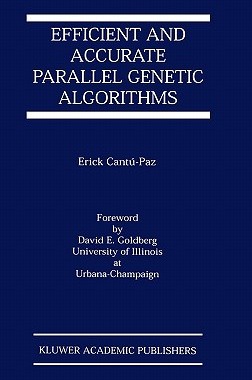 【预售】Efficient and Accurate Parallel Genetic Algorithms