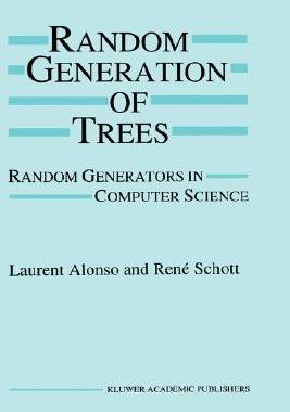 【预售】Random Generation of Trees: Random Generators in