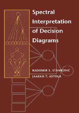 【预售】Spectral Interpretation of Decision Diagrams