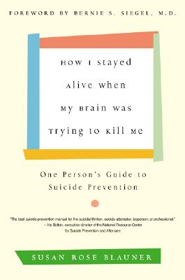 【预售】How I Stayed Alive When My Brain Was Trying to Kill