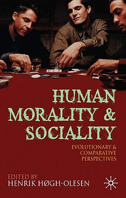 【预售】Human Morality and Sociality: Evolutionary and
