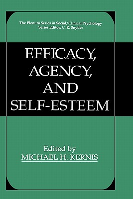 【预售】Efficacy, Agency, and Self-Esteem