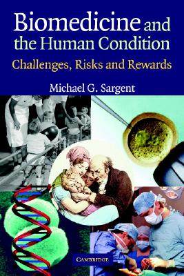 【预售】Biomedicine and the Human Condition: Challenges,