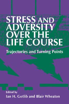 【预售】Stress and Adversity Over the Life Course: