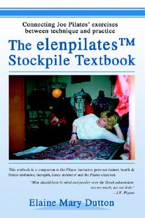 【预售】The Elenpilatestm Stockpile Textbook: Connecting Joe