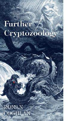 【预售】Further Cryptozoology