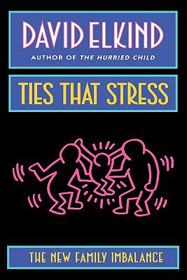 【预售】Ties That Stress: The New Family Imbalance
