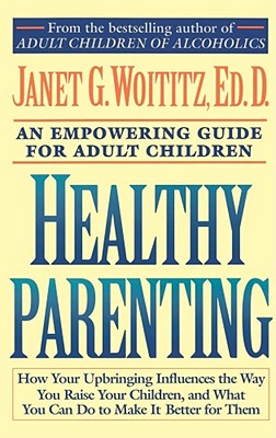 【预售】Healthy Parenting: An Empowering Guide for Adult