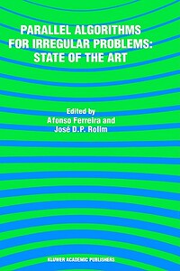 【预售】Parallel Algorithms for Irregular Problems: State of