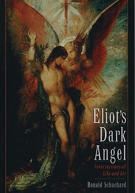 【预售】Eliot's Dark Angel: Intersections of Life and Art