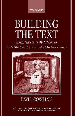 【预售】Building the Text: Architecture as Metaphor in Late