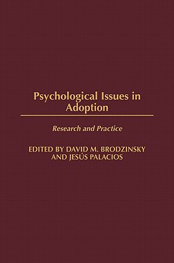 【预售】Psychological Issues in Adoption: Research and