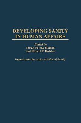 【预售】Developing Sanity in Human Affairs