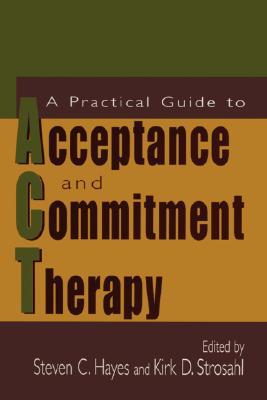 【预售】A Practical Guide to Acceptance and Commitment