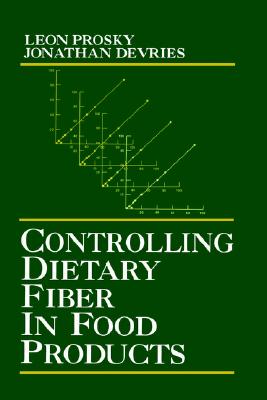 【预售】Controlling Dietary Fiber in Food Products