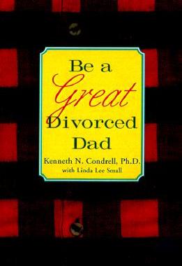 【预售】Be a Great Divorced Dad