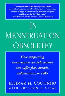 【预售】Is Menstruation Obsolete?