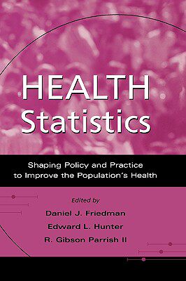 【预售】Health Statistics: Shaping Policy and Practice to