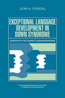 【预售】Exceptional Language Development in Down Syndrome: