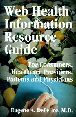 【预售】Web Health Information Resource Guide: For