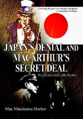 【预售】Japan's Denial and MacArthur's Secret Deal: Big