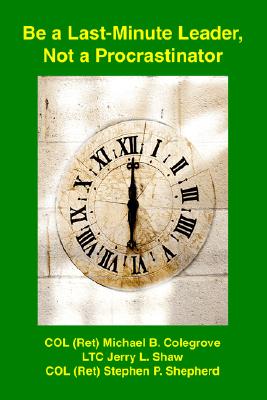 【预售】Be a Last-Minute Leader, Not a Procrastinator