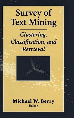 【预售】Survey of Text Mining I: Clustering, Classification,