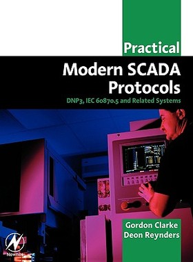 【预售】Practical Modern Scada Protocols: Dnp3, 60870.5 and