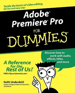 【预售】Adobe Premiere Pro For Dummies
