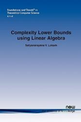 【预售】Complexity Lower Bounds Using Linear Algebra