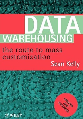 【预售】Data Warehousing - The Route To Mass Customization