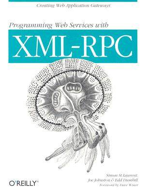 【预售】Programming Web Applications with XML-RPC