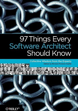 【预售】97 Things Every Software Architect Should Know: