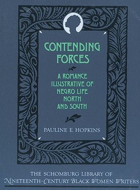 【预售】Contending Forces: A Romance Illustrative of Negro