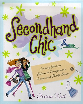 【预售】Secondhand Chic: Finding Fabulous Fashion at