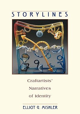 【预售】Storylines: Craftartists' Narratives of Identity