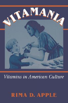 【预售】Vitamania: Vitamins in American Culture