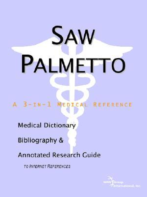 【预售】Saw Palmetto - A Medical Dictionary, Bibliography,