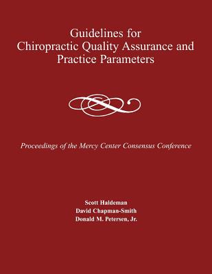【预售】Guidelines for Chiropractic Quality Assurance and
