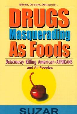 【预售】Drugs Masquerading as Foods: Deliciously Killing
