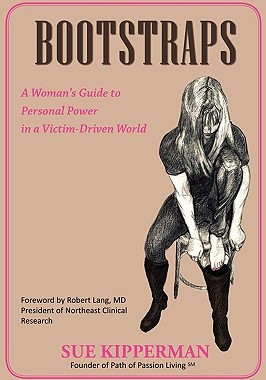 【预售】Bootstraps: A Woman's Guide to Personal Power in a