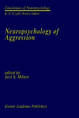 【预售】Neuropsychology of Aggression