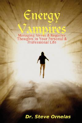 【预售】Energy Vampires: Managing Stress & Negative Thoughts
