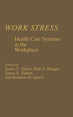 【预售】Work Stress: Health Care Systems in the Workplace