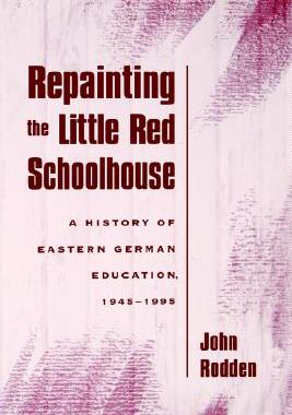 【预售】Repainting the Little Red Schoolhouse: A History of