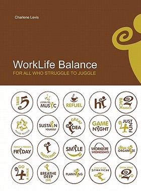 【预售】Worklife Balance: For All Who Struggle to Juggle